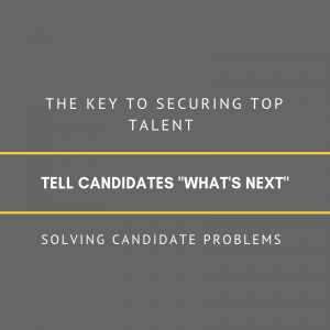 Telling candidates what is next